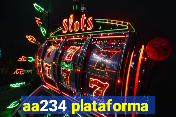 aa234 plataforma